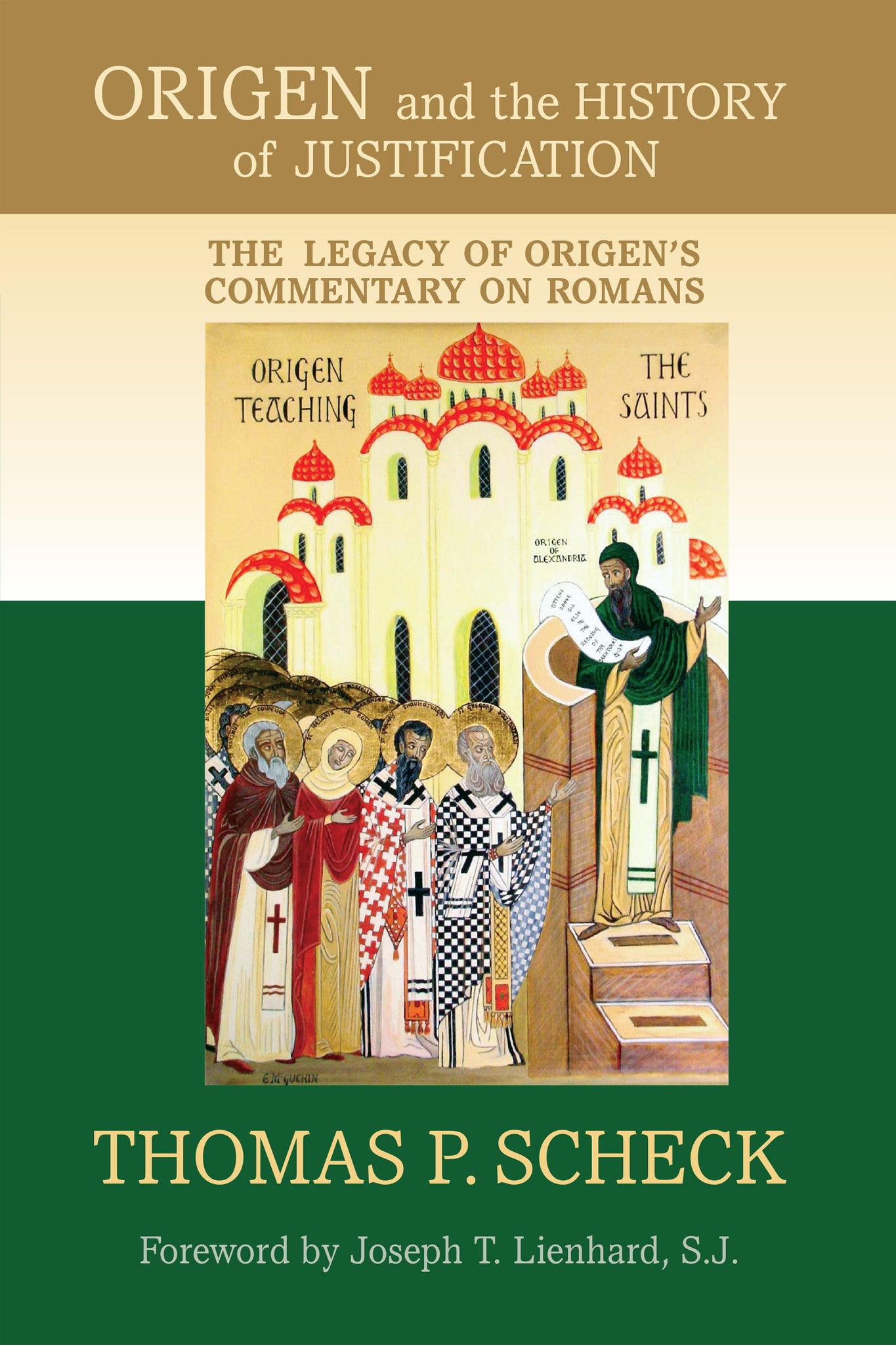 Cover image for Origen and the History of Justification ISBN 9780268093020